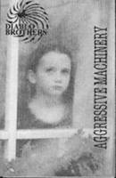 Aggressive Machinery